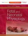 Fetal and Neonatal Physiology Expert Consult  Online and Print 2volume Set