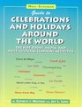 NealSchuman Guide to Celebrations and Holidays Around the World The Best Books Media and Multicultural Learning Activities