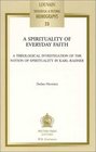 Spirituality of Everyday Faith