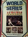 The World Series Illustrated Almanac