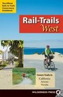 RailTrails West California Arizona and Nevada