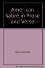 American Satire in Prose and Verse