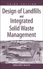 Design of Landfills and Integrated Solid Waste Management
