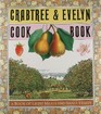 Crabtree  Evelyn Cookbook A Book of Light Meals and Small Feasts