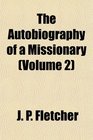 The Autobiography of a Missionary