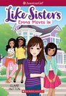 Emma Moves In (American Girl Like Sisters #1)