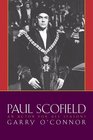 Paul Scofield An Actor for All Seasons