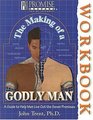The Making of a Godly Man Workbook