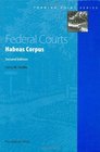 Federal Courts Habeas Corpus 2d