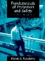 Fundamentals of Protection and Safety for the Private Protection Officer