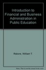 Introduction to Financial and Business Administration in Public Education
