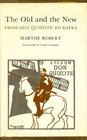 The Old and the New From Don Quixote to Kafka