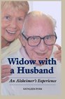 Widow With A Husband