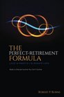 The PerfectRetirement Formula Lock in profits Eliminate loss