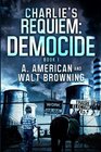 Charlie's Requiem: Democide