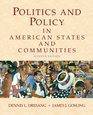 Politics and Policy in American States and Communities