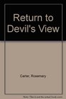 Return to Devil's View