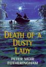 Death of a Dusty Lady