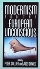 Modernism and the European Unconscious