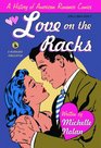 Love on the Racks A History of American Romance Comics