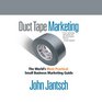 Duct Tape Marketing  The World's Most Practical Small Business Marketing Guide