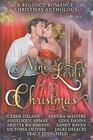 Nine Lords for Christmas  A Regency Romance Christmas Anthology Nine Seductive Regency Christmas Stories