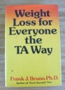 Weight loss for everyone the TA way
