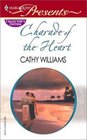 Charade of the Heart (Harlequin Presents Subscription, No 5)