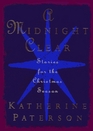 A Midnight Clear: Stories for the Christmas Season