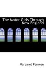 The Motor Girls Through New England or  Held by the Gypsies