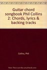 Guitar chord songbook Phil Collins 2 Chords lyrics  backing tracks
