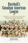Baseball's CanadianAmerican League