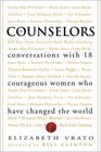 Counselors Conversations With 18 Courageous Women Who Have Changed the World