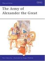 The Army of Alexander the Great (Men at Arms Series, No 148)