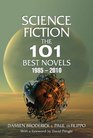 Science Fiction The 101 Best Novels 19852010