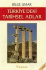 Turkiye'deki Tarihsel Adlar