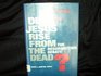 Did Jesus Rise from the Dead The Resurrection Debate