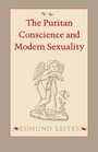 The Puritan Conscience and Modern Sexuality