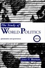 The Study of World Politics Volume 2 Globalization and Governance