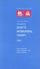 Sanford Guide to Antimicrobial Therapy 2001