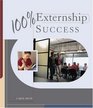 100 Externship Success Success in Your Externship and Beyond