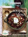 Good Housekeeping Soups  Stews 150 Delicious Recipes