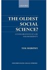 The Oldest Social Science Configurations of Law and Modernity