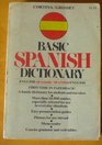Cortina/Grosset Basic Spanish Dictionary