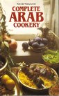 Complete Arab Cookery