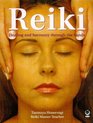 The Power of Reiki  An Ancient HandsOn Healing Technique