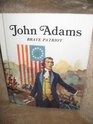 John Adams Brave Patriot