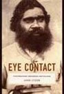 Eye Contact Photographing Indigenous Australians