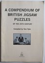 A Compendium of British Jigsaw Puzzles of the 20th Century