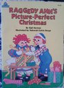 Raggedy Ann's PicturePerfect Christmas